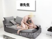 超市搭讪来的18岁长腿嫩妹小乔无套爆操内射逼里